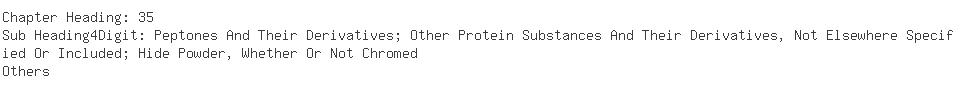 Indian Importers of protein - E I Dupont India Pvt Limited